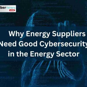 Energy Sector Cybersecurity Challenges and Solutions