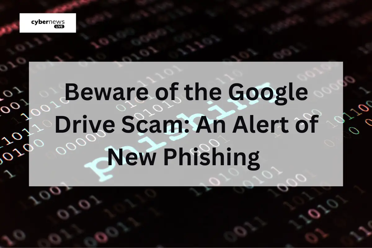 Google Drive Phishing Scam