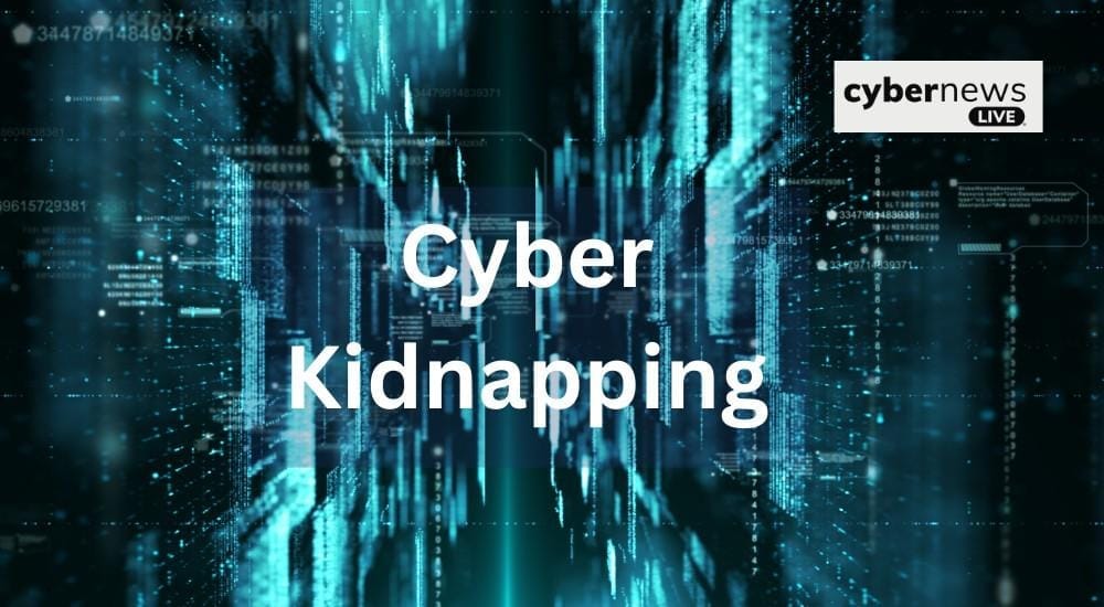 cyber kidnapping