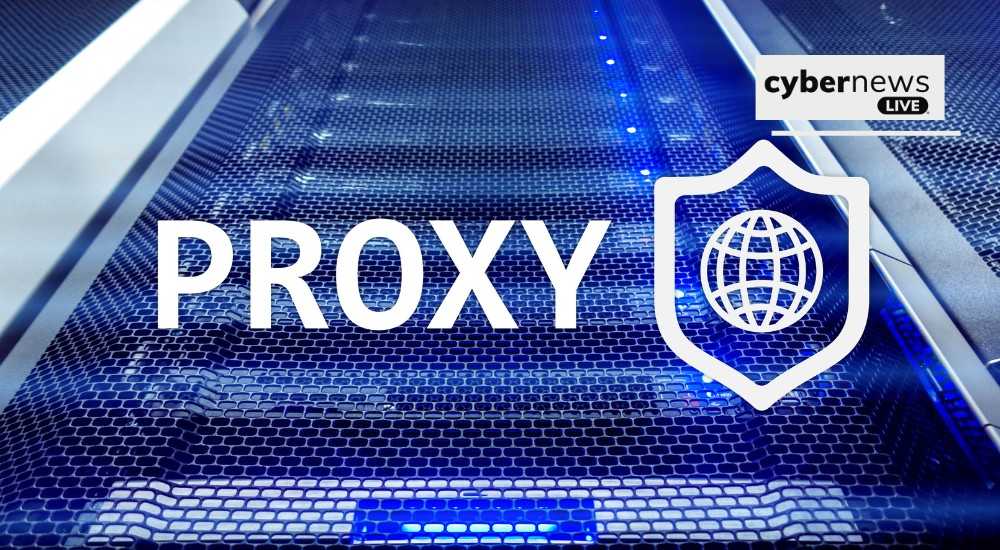 What’s a Proxy Server? How It Helps Protect Your Privacy